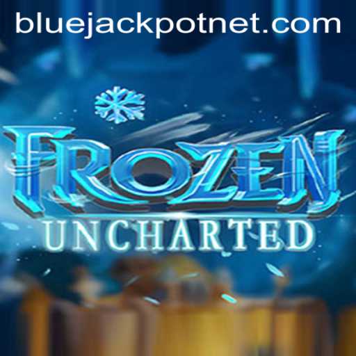 Exploring the Thrills of FrozenUncharted and the Quest for the BLUEJACKPOT