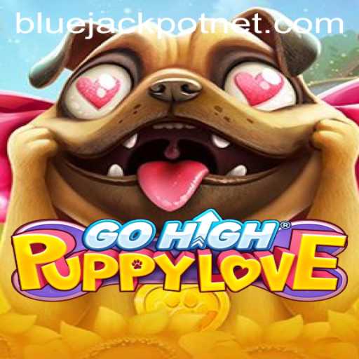 Explore the Enchanting World of GoHighPuppyLove with BLUEJACKPOT